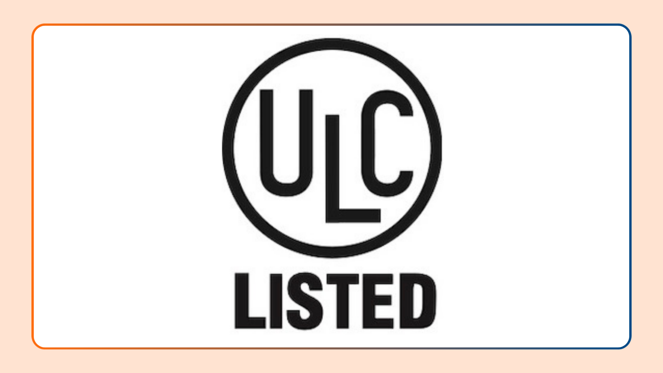 ULC 537 Certification Achieved